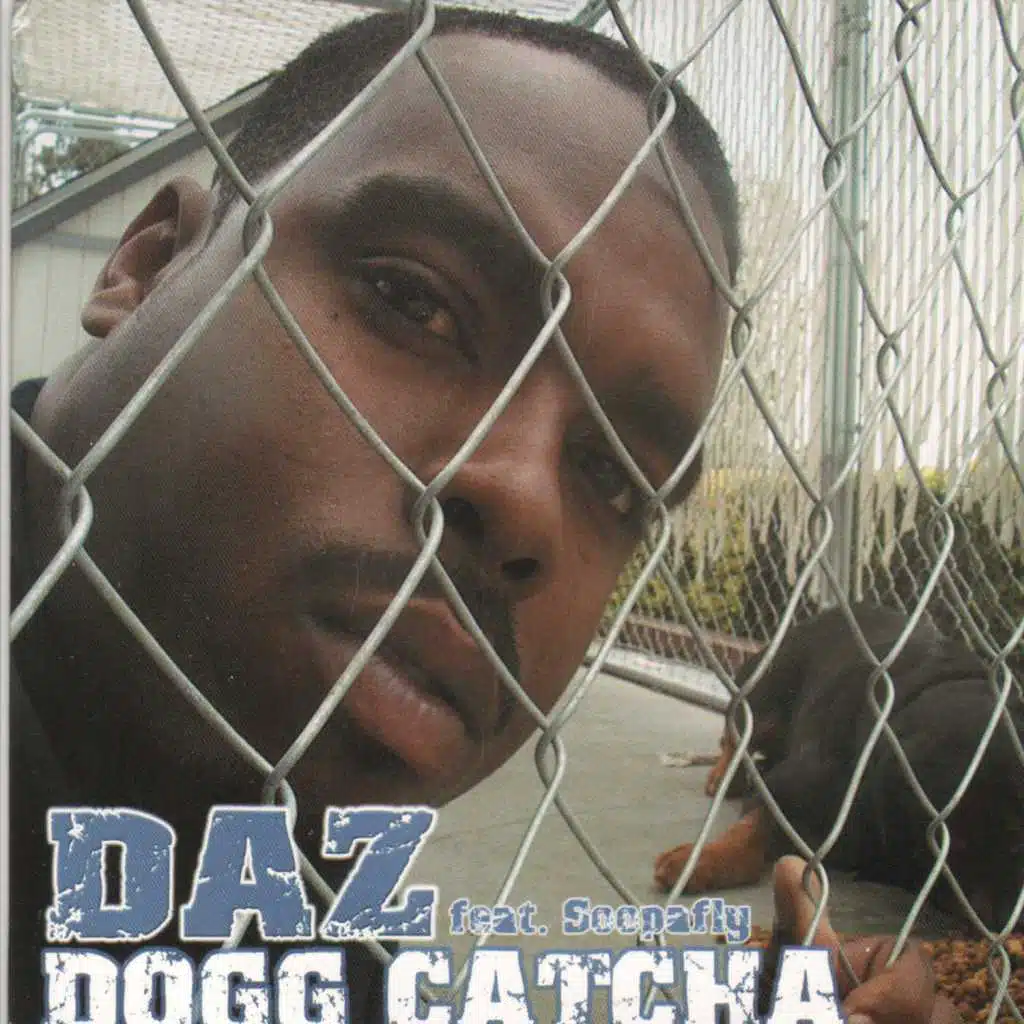 Dogg Catcha (Dirty Version) [feat. Soopafly]