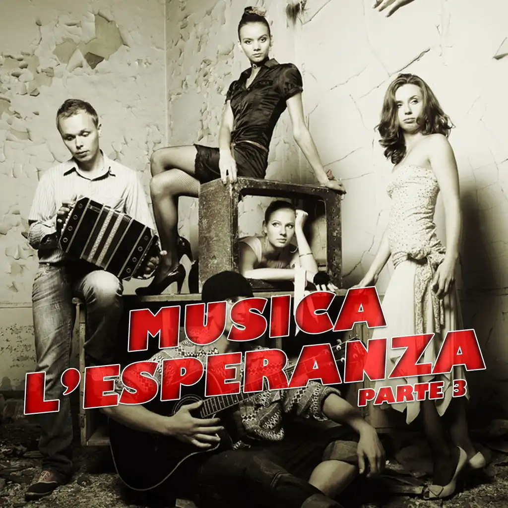 Musica L'Esperanza (Pt. 3)