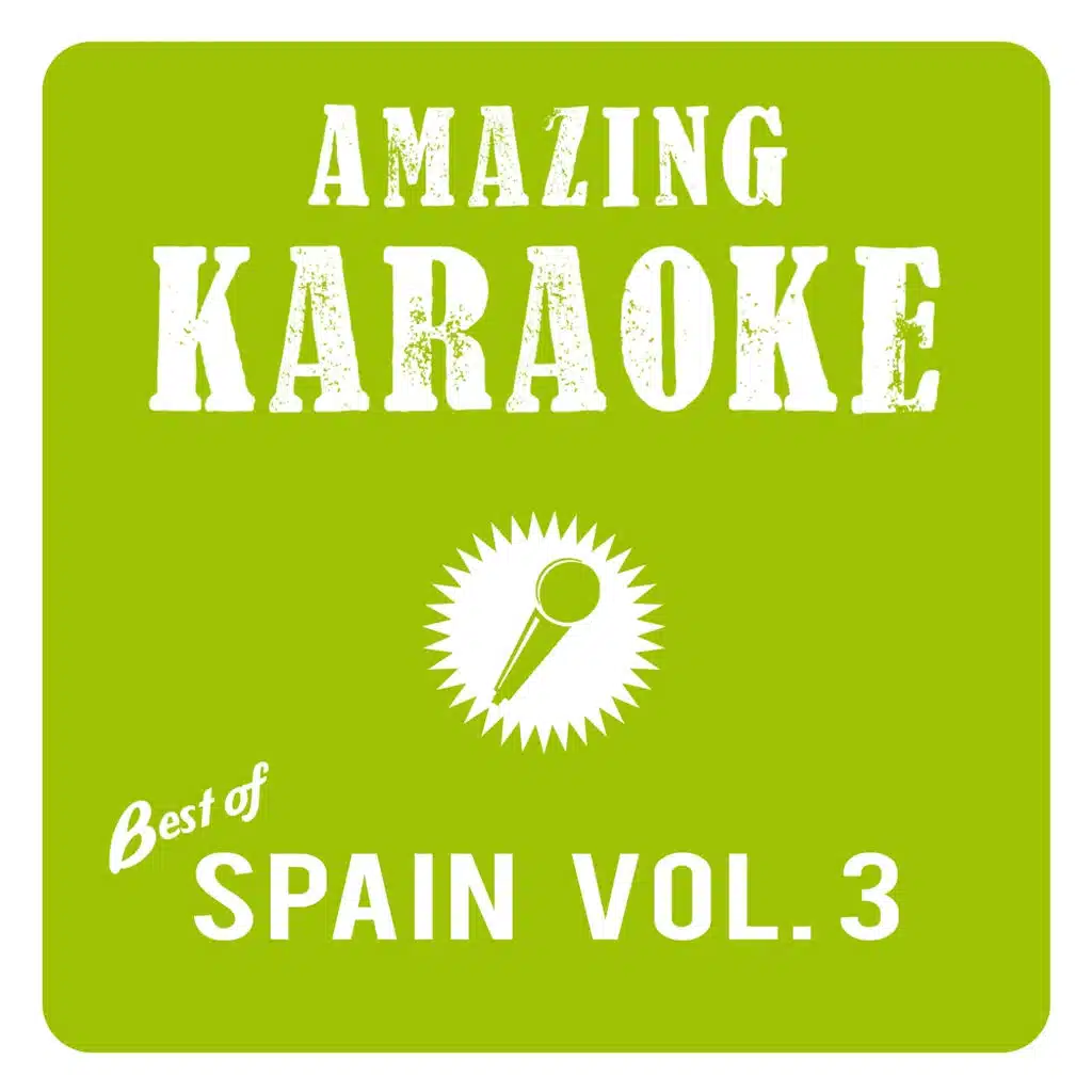 Eres Tonto (Karaoke Version) (Originally Performed By El Canto Del Loco)