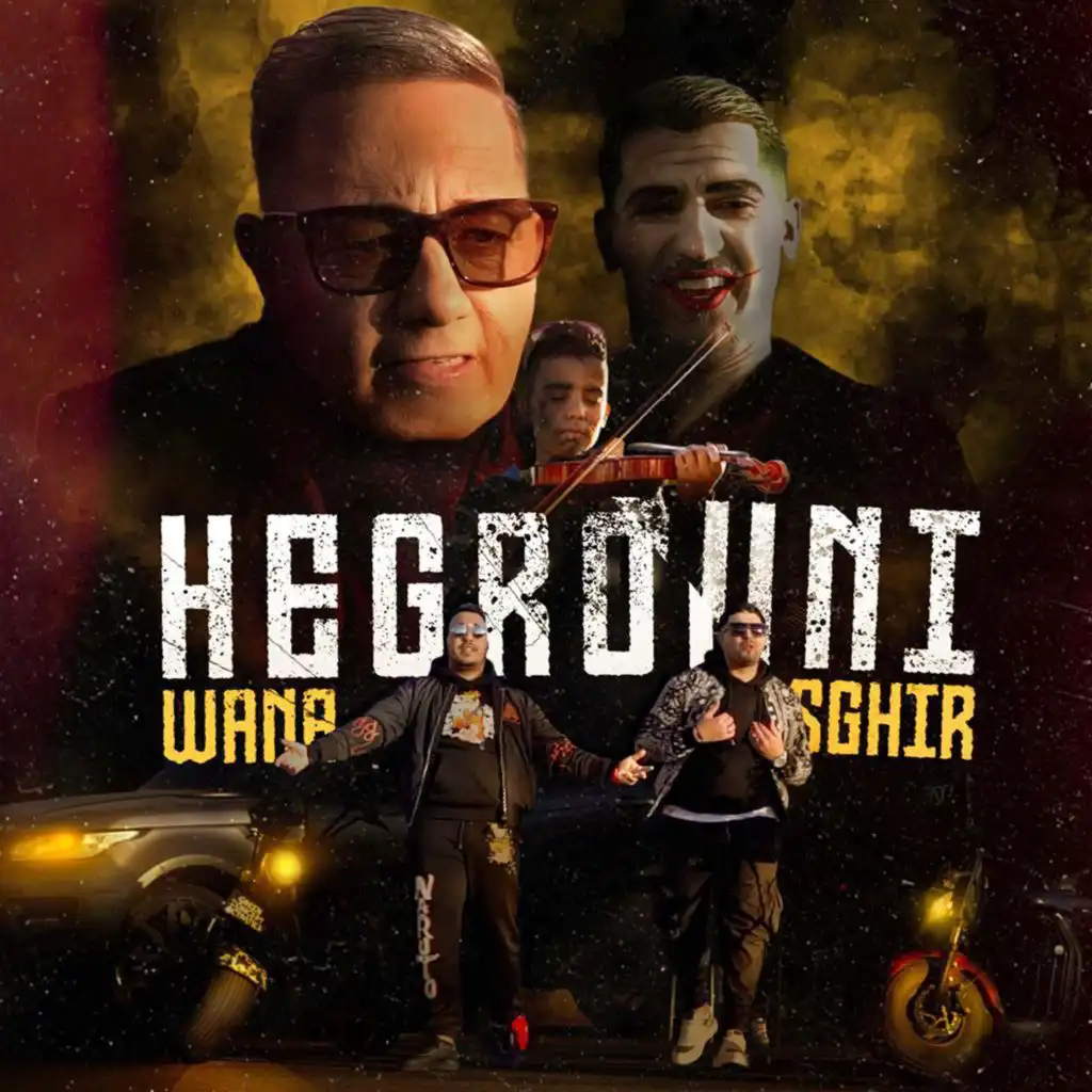 Hegrouni wana sghir (feat. Sohaib Tayeb)
