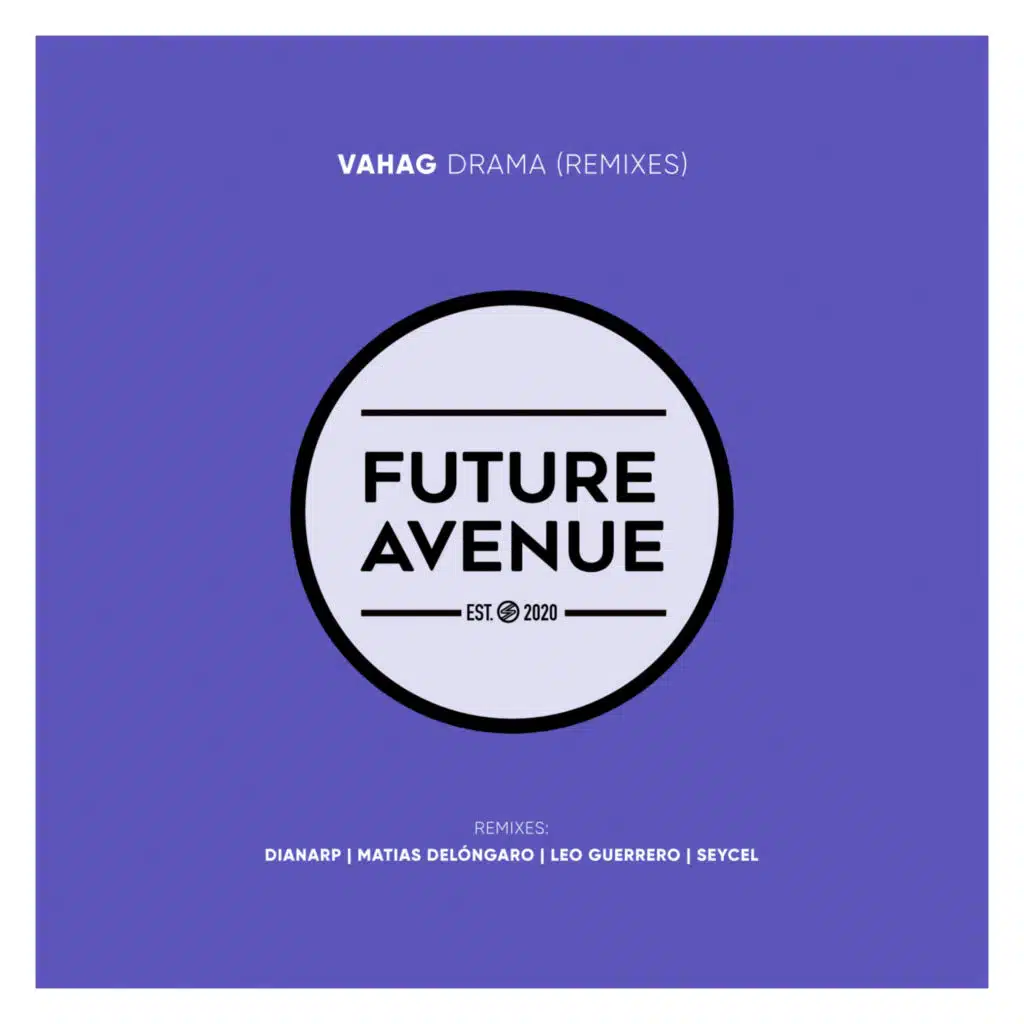 Drama (Remixes) [feat. Seycel & Matías Delóngaro]