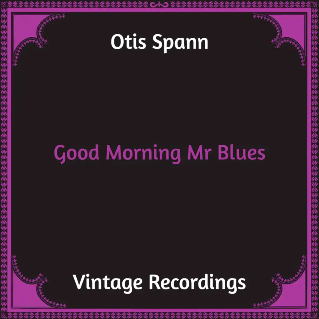 Good Morning Mr Blues (Hq remastered)