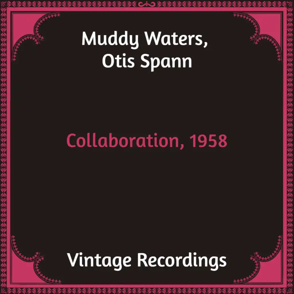 Muddy Waters, Otis Spann
