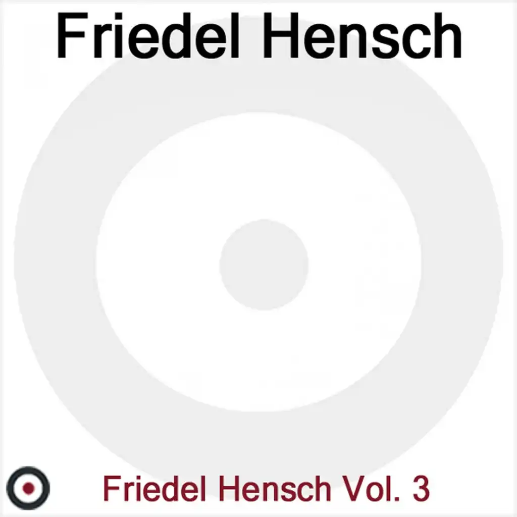 Friedel Hensch und die Cyprys, Vol.3