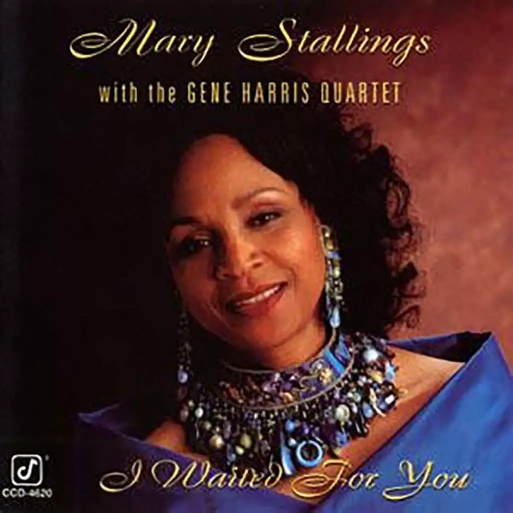 I Waited For You (feat. The Gene Harris Quartet)