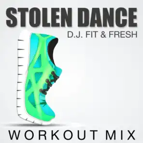 Stolen Dance (Workout Mix)