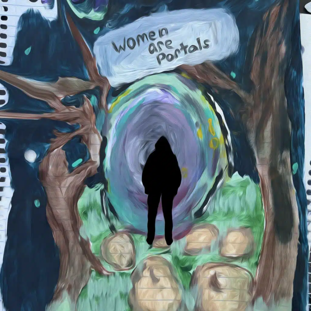 Women Are Portals