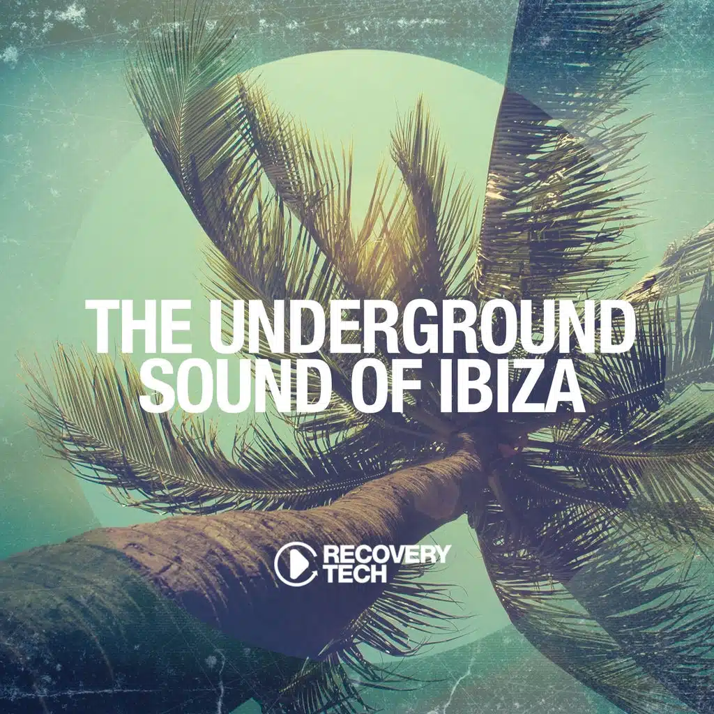 The Underground Sound of Ibiza 2015