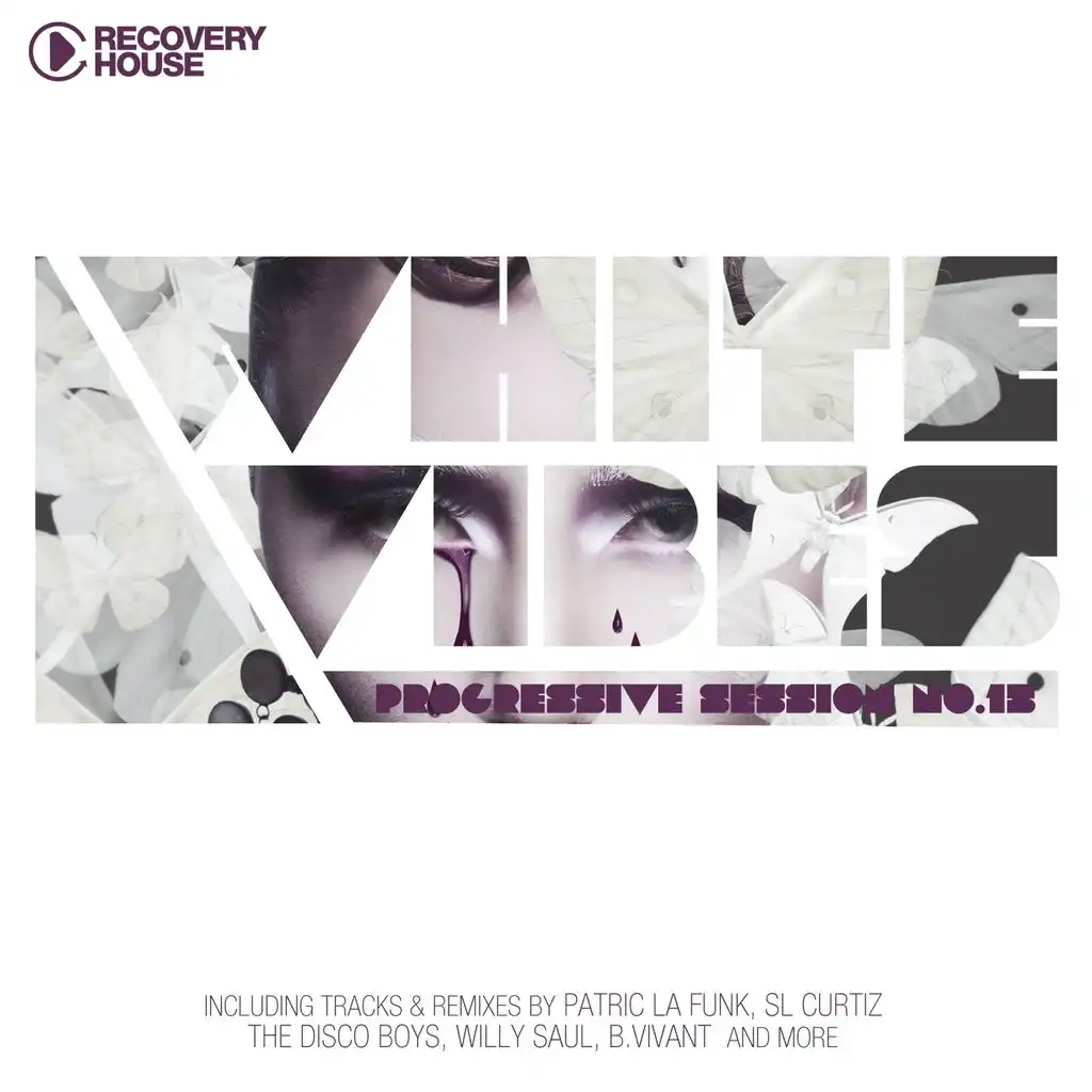 White Vibes - Progressive Session #15