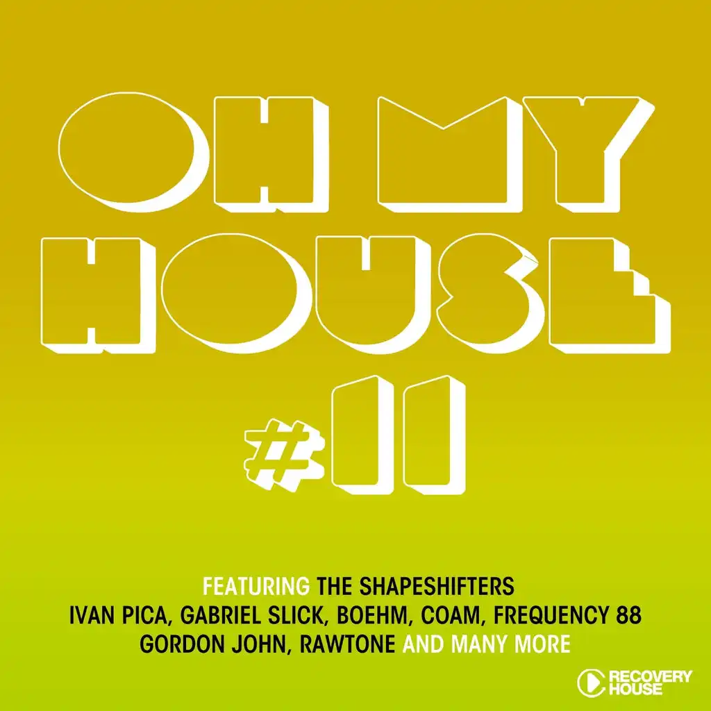 Oh My House, Vol. 11