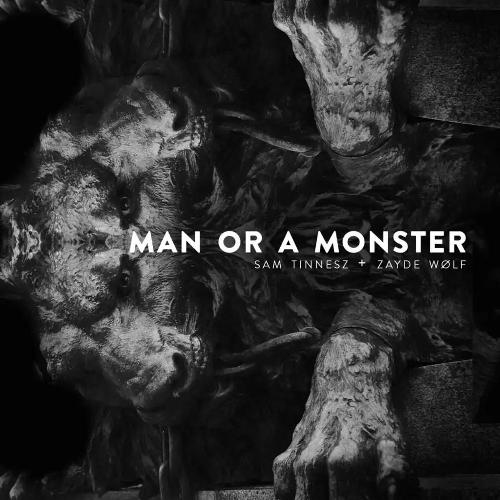 Man or a Monster (feat. Zayde Wolf)