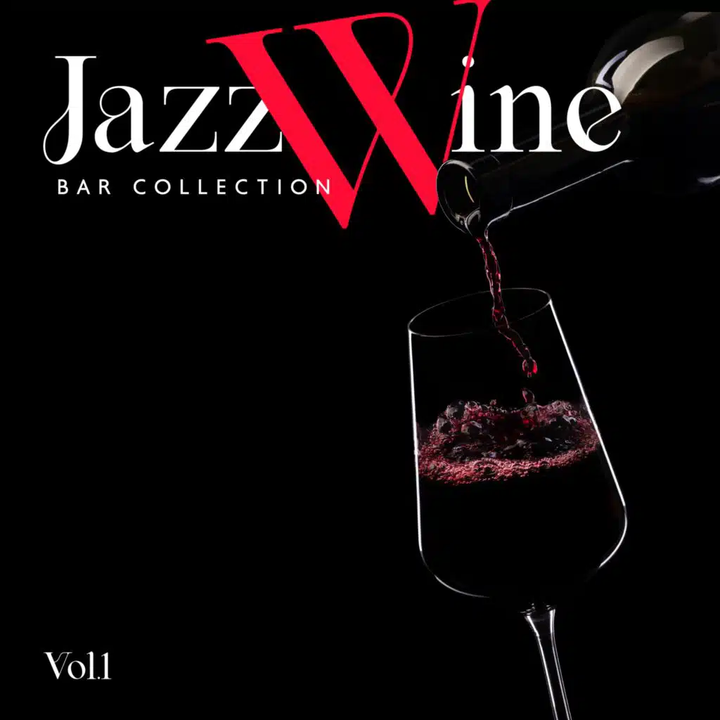 Jazz Wine Bar Collection Vol.1