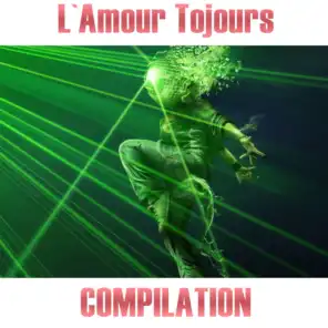 L'amour Toujours (105 Hits Compilation)