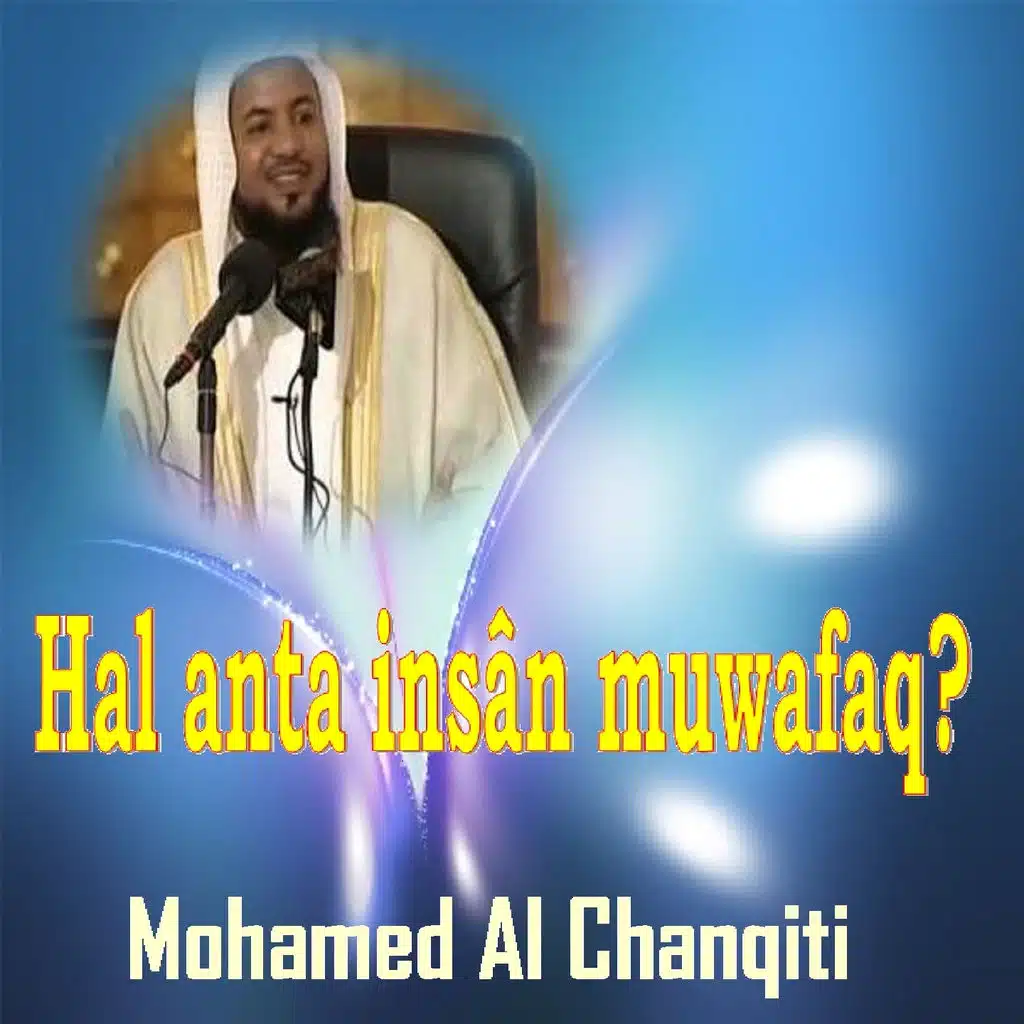 Hal Anta Insân Muwafaq? (Quran)