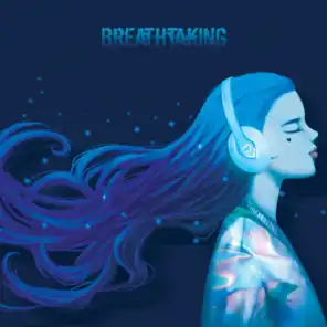 Breathtaking (Electronic Music)