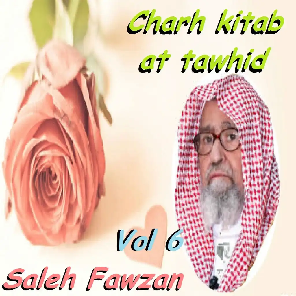 Charh Kitab At Tawhid, Pt. 3