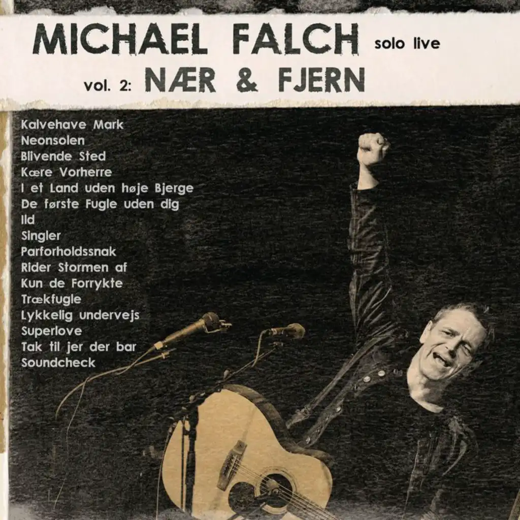 Michael Falch Solo Live (Vol. 2 Nær & Fjern)