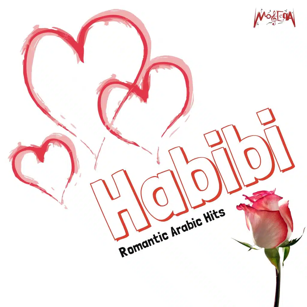 Habibi (Romantic Arabic Hits)