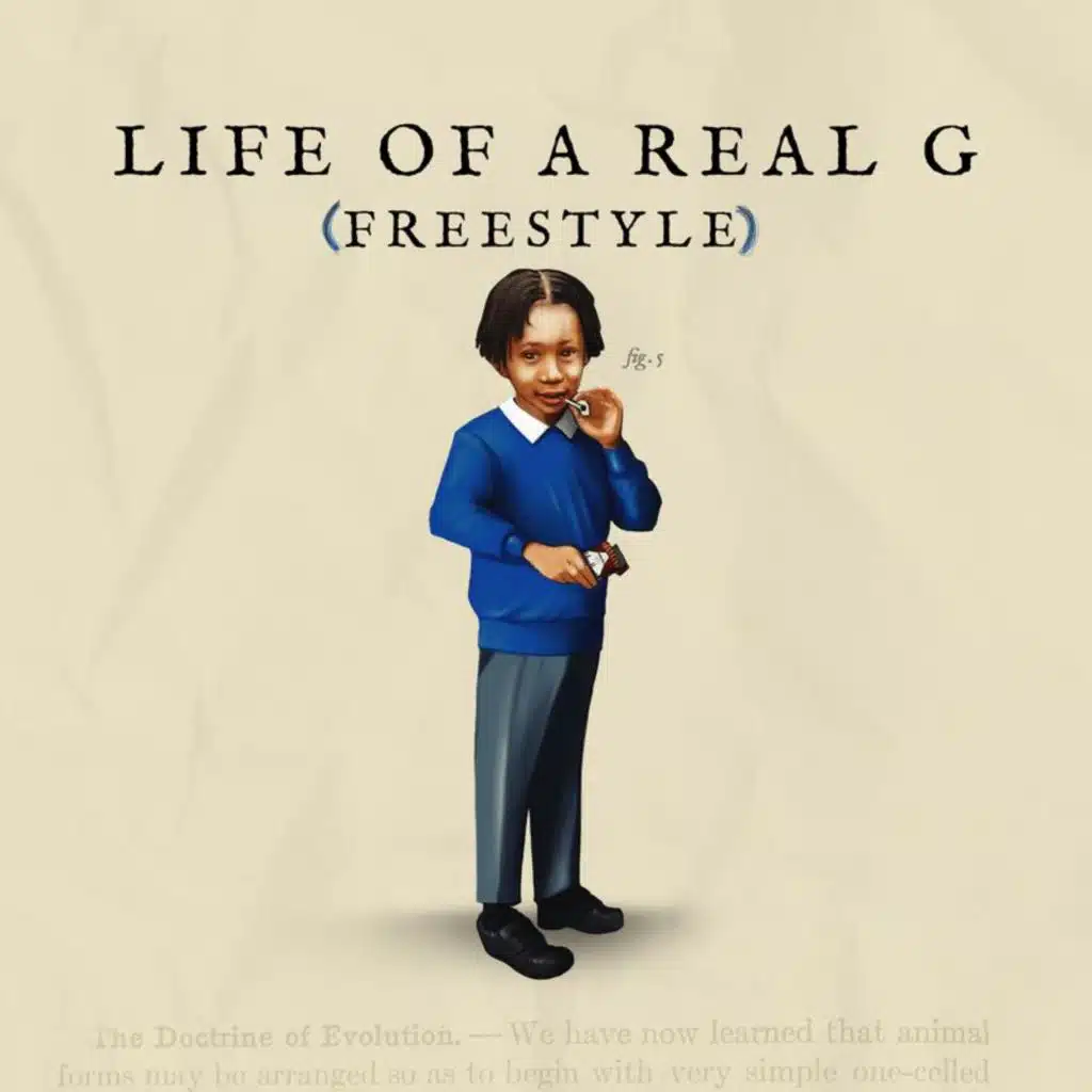 Life Of A Real G (Freestyle)
