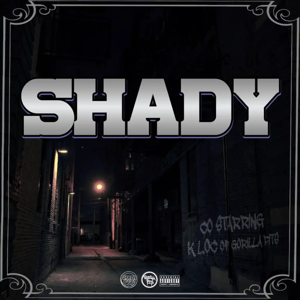 Shady & K-Loc