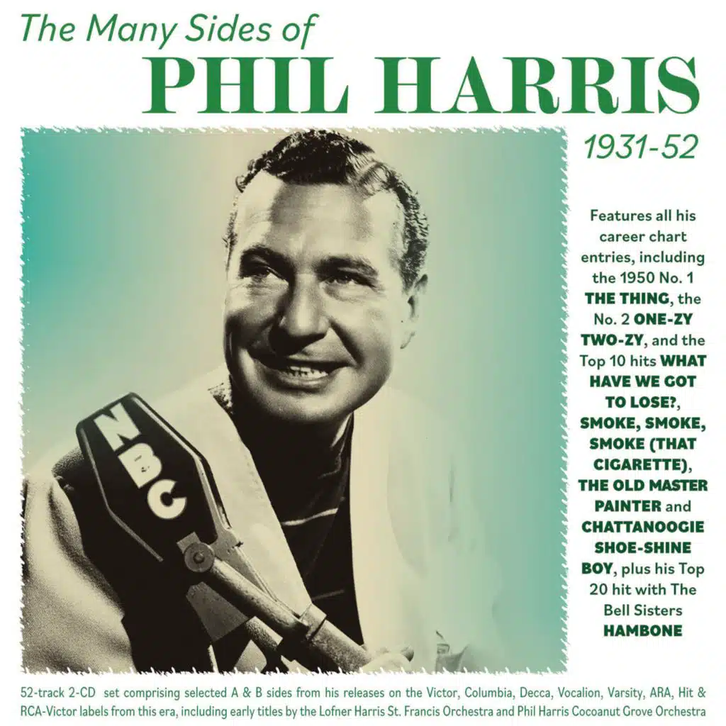 The Many Sides Of Phil Harris 1931-52