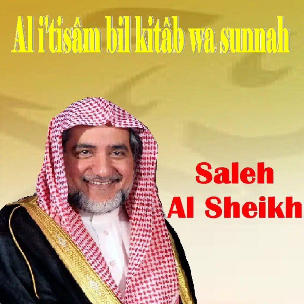 Al i'tisâm bil kitâb wa sunnah, Pt.1