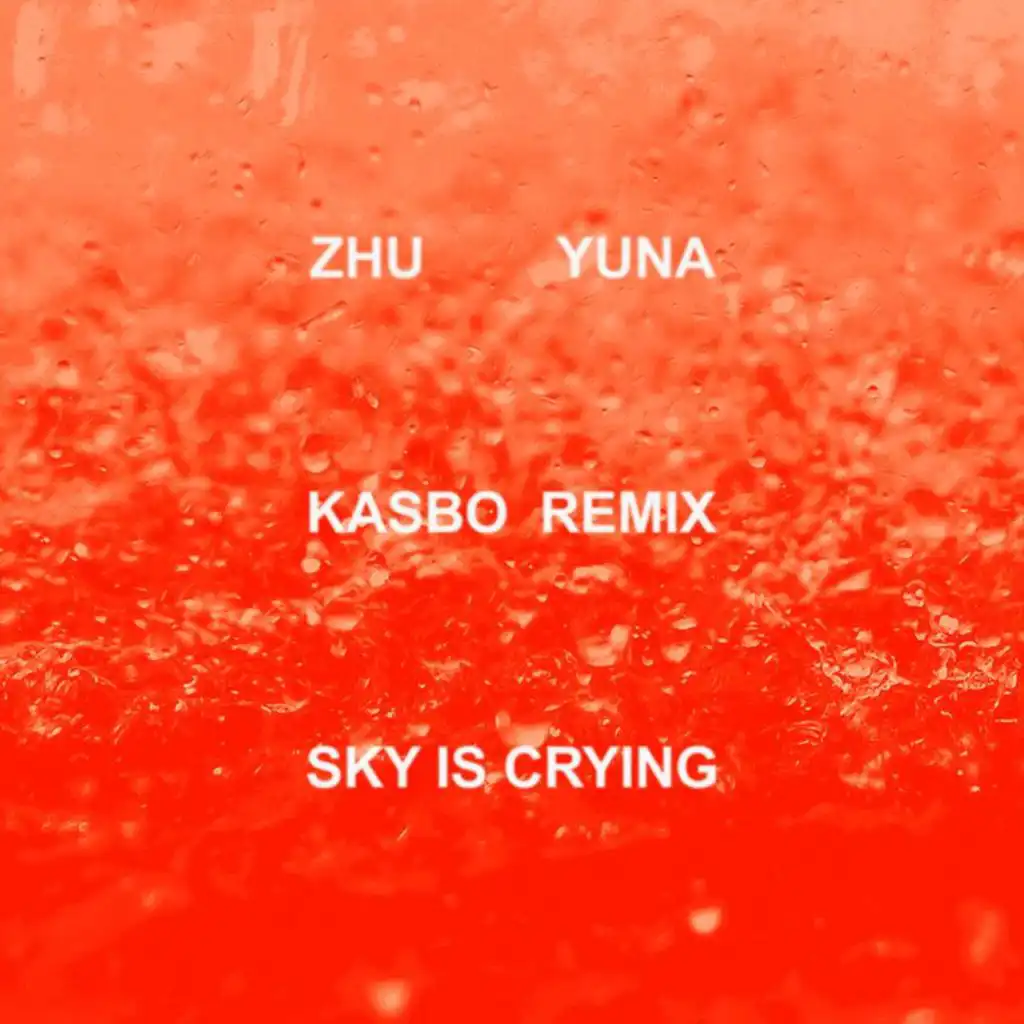 Sky Is Crying (Kasbo Remix) [feat. Yuna]