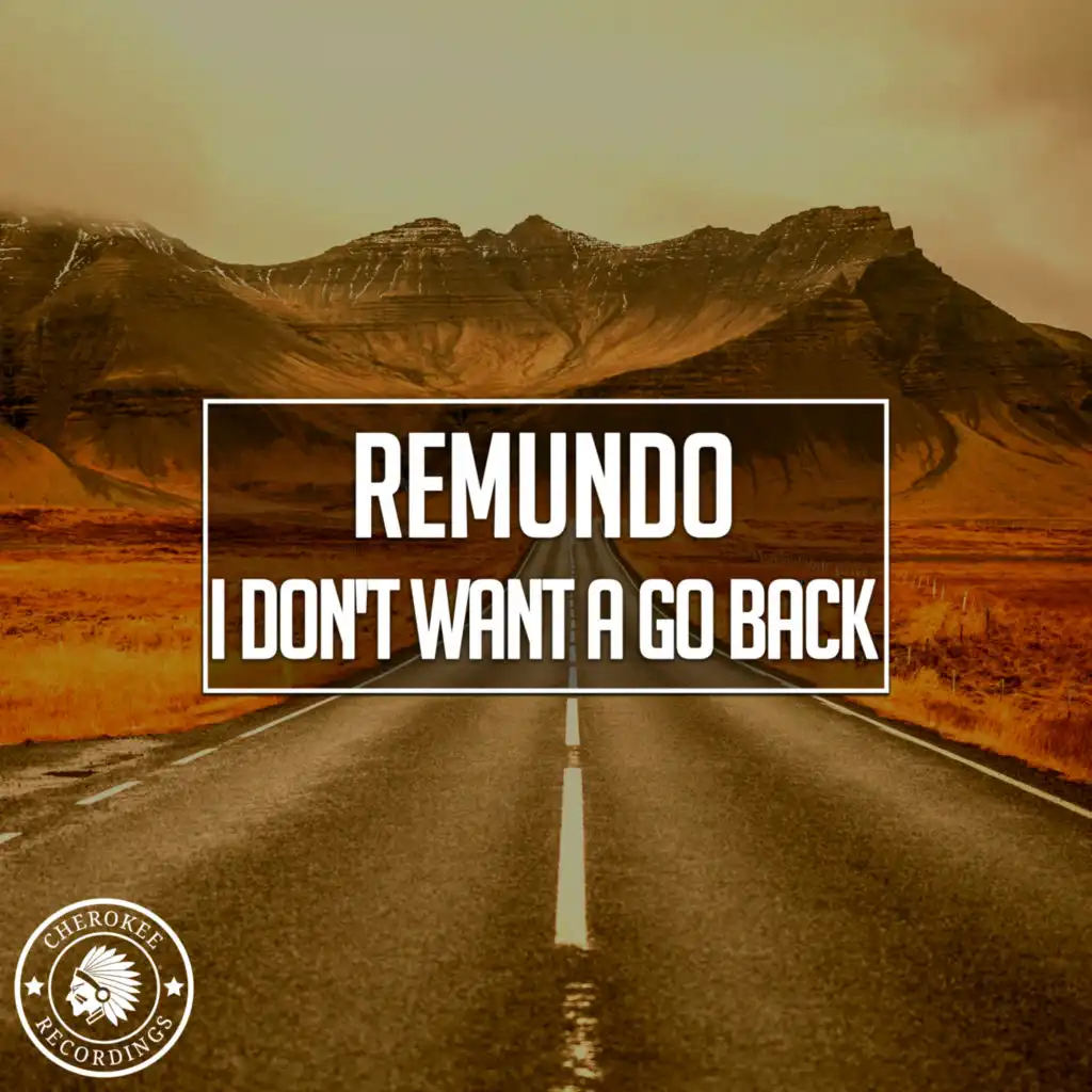 I Don't Want A Go Back (Extended Mix)