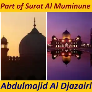 Part of Surat Al Muminune (Quran)