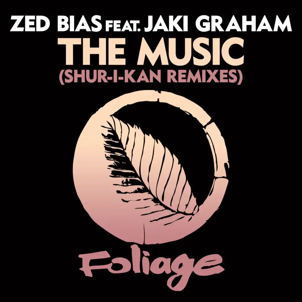 Zed Bias, Jaki Graham & Shur-I-Kan