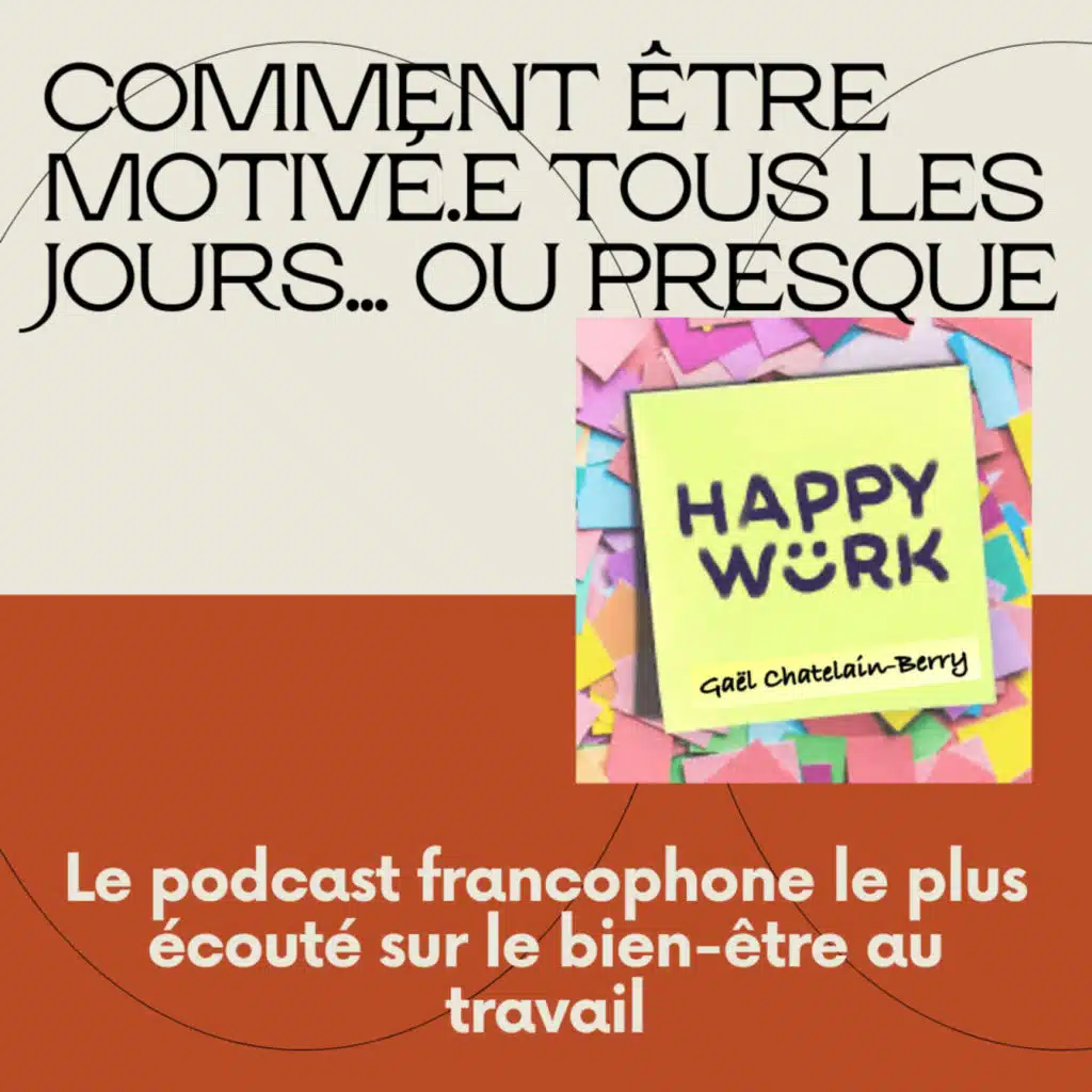 #318 - 5 minutes pour être motivé.e tous les jours... ou presque