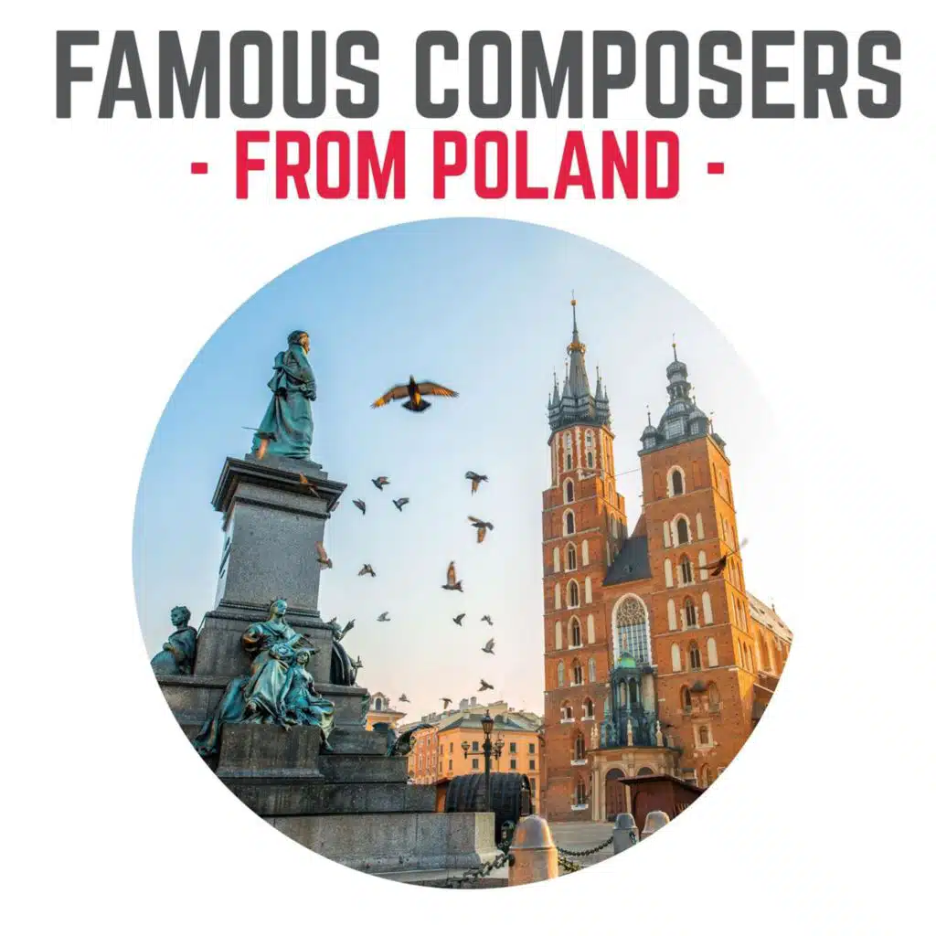 Famous Composers from Poland
