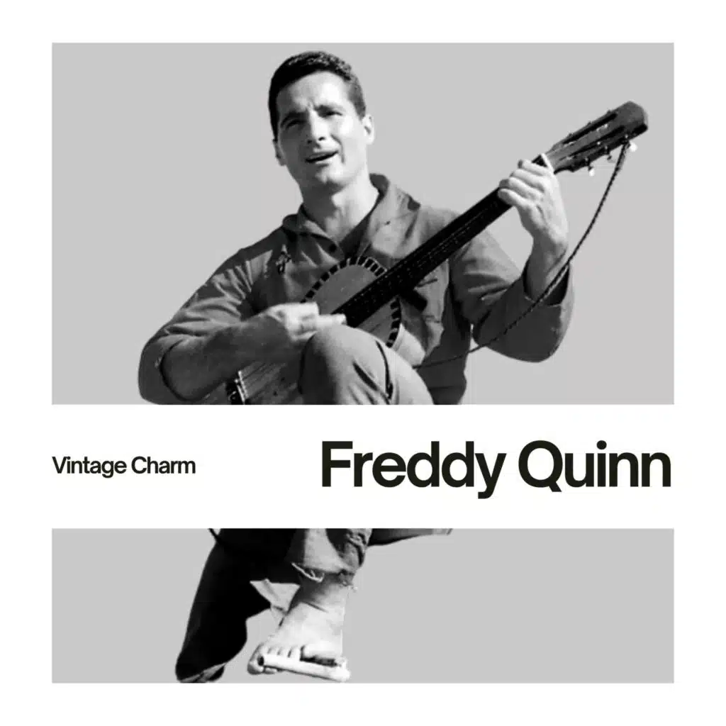 Freddy Quinn (Vintage Charm)