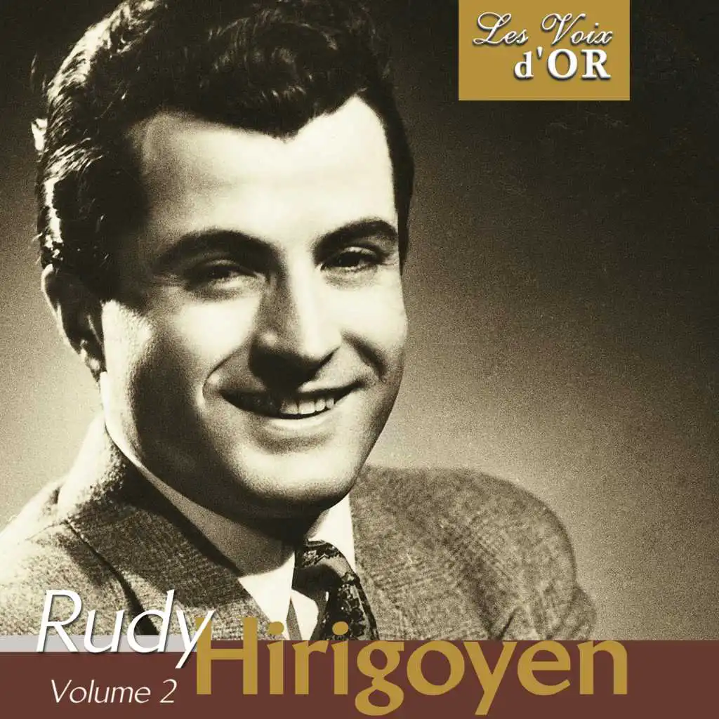 Rudy Hirigoyen, Vol. 2 (Collection "Les voix d'or")