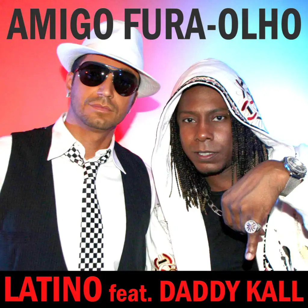 Amigo Fura-Olho (Versão Forró) [feat. Daddy Kall]