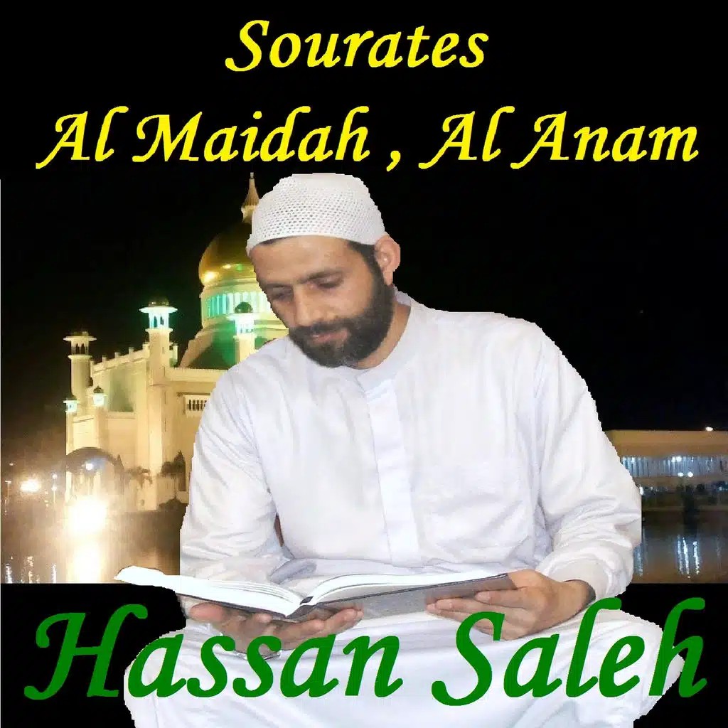 Sourates Al Maidah , Al Anam (Quran)