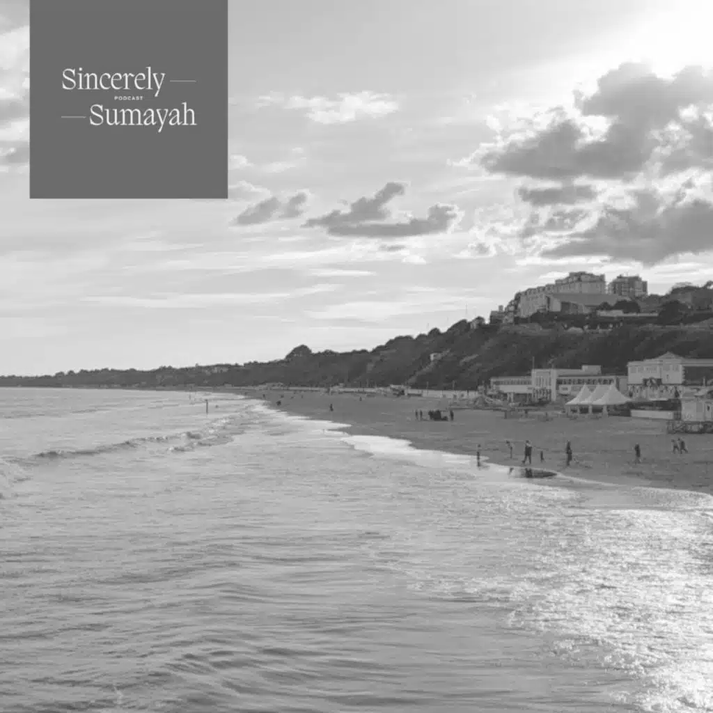 Sincerely, Sumayah // [Episode 21] A Home To Come Back To