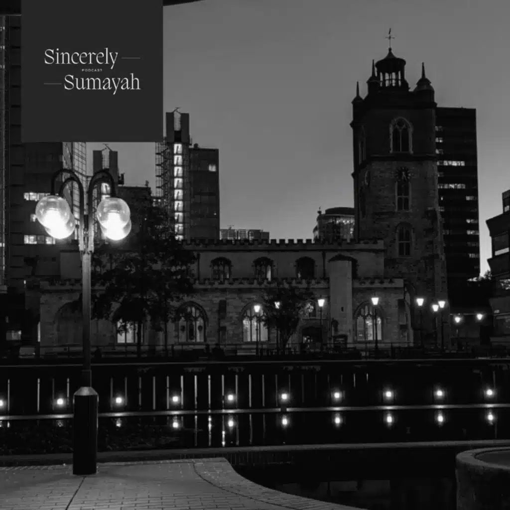 Sincerely, Sumayah // [Episode 16] They're Not A Bad Person