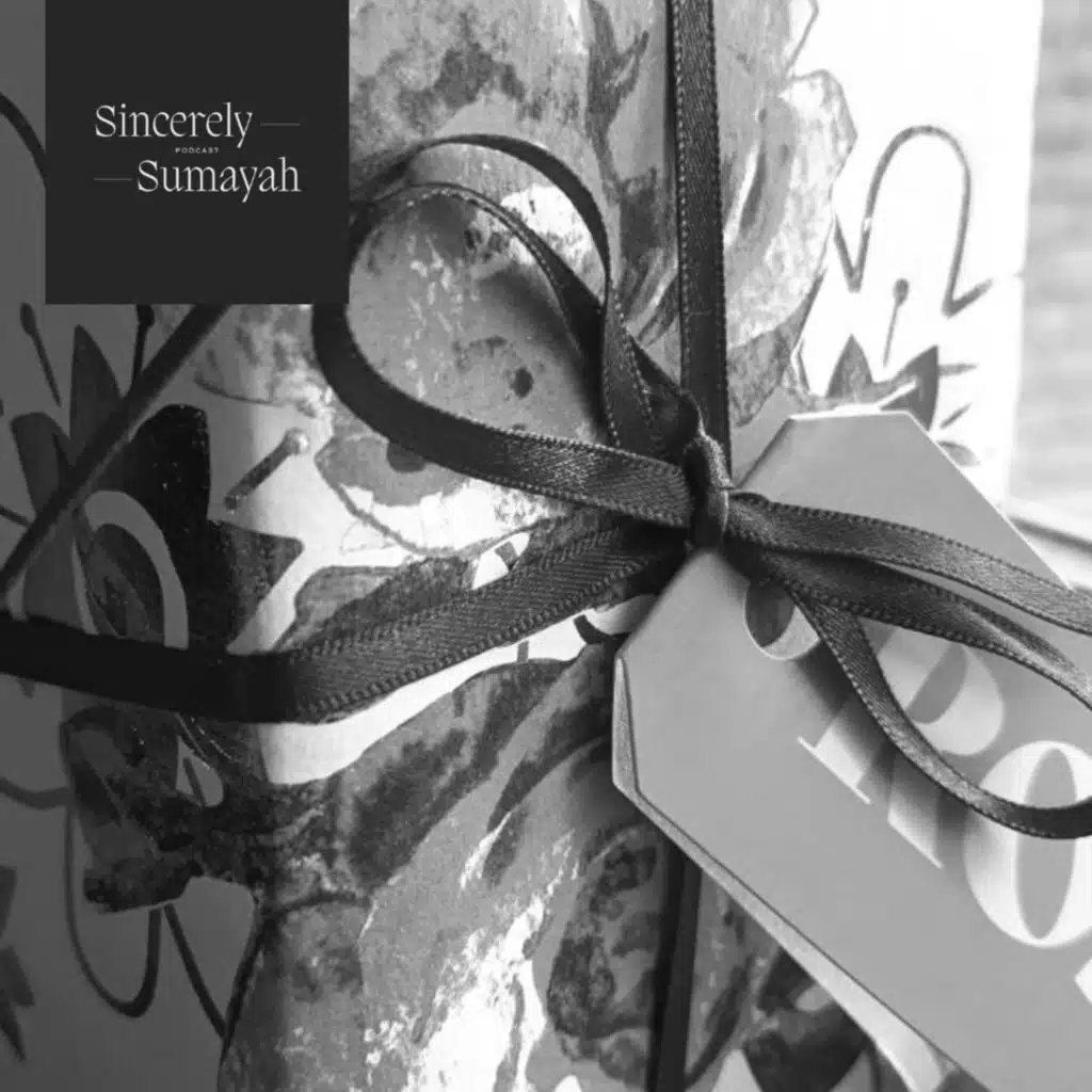 Sincerely, Sumayah // [Episode 30] How Can I Love You Better?