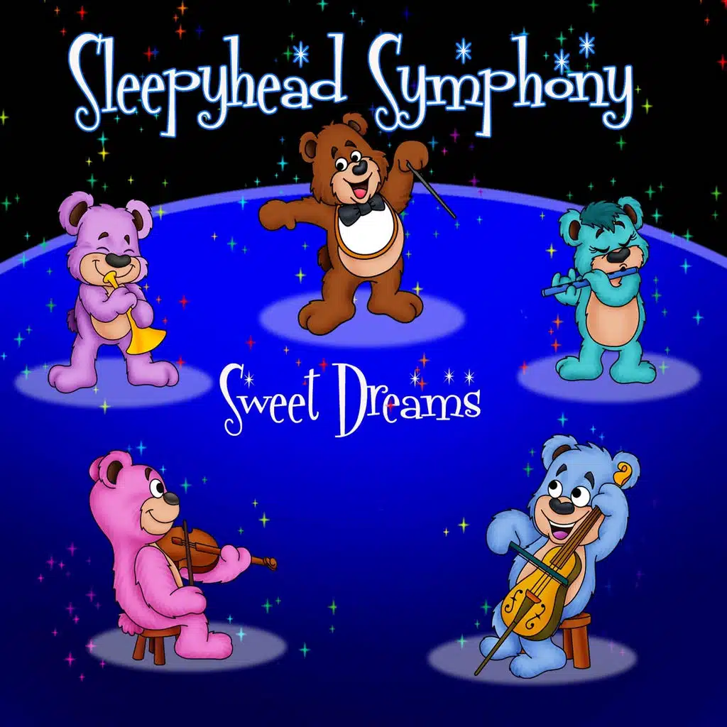 Sleepyhead Symphony - Sweet Dreams