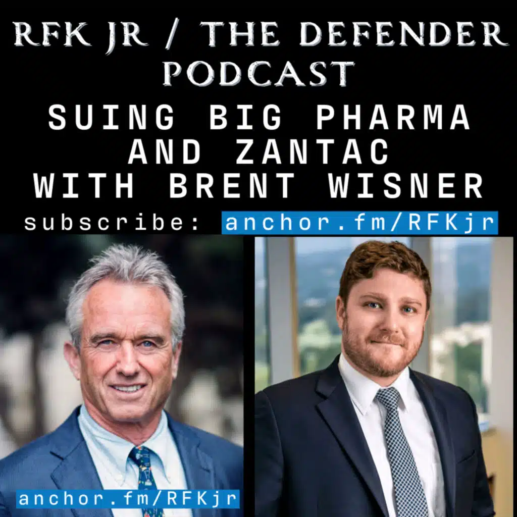 Suing Big Pharma and Zantac with Brent Wisner