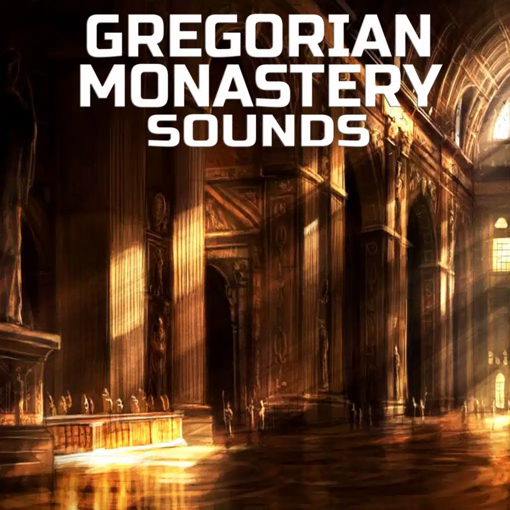 Gregorian Monastery Ambience (feat. Binaural Sleep, Universal White Noise Soundscapes, Universal Nature Soundscapes, Coastline Rain Sounds, Everyday Sounds & Nature Sounds TV)