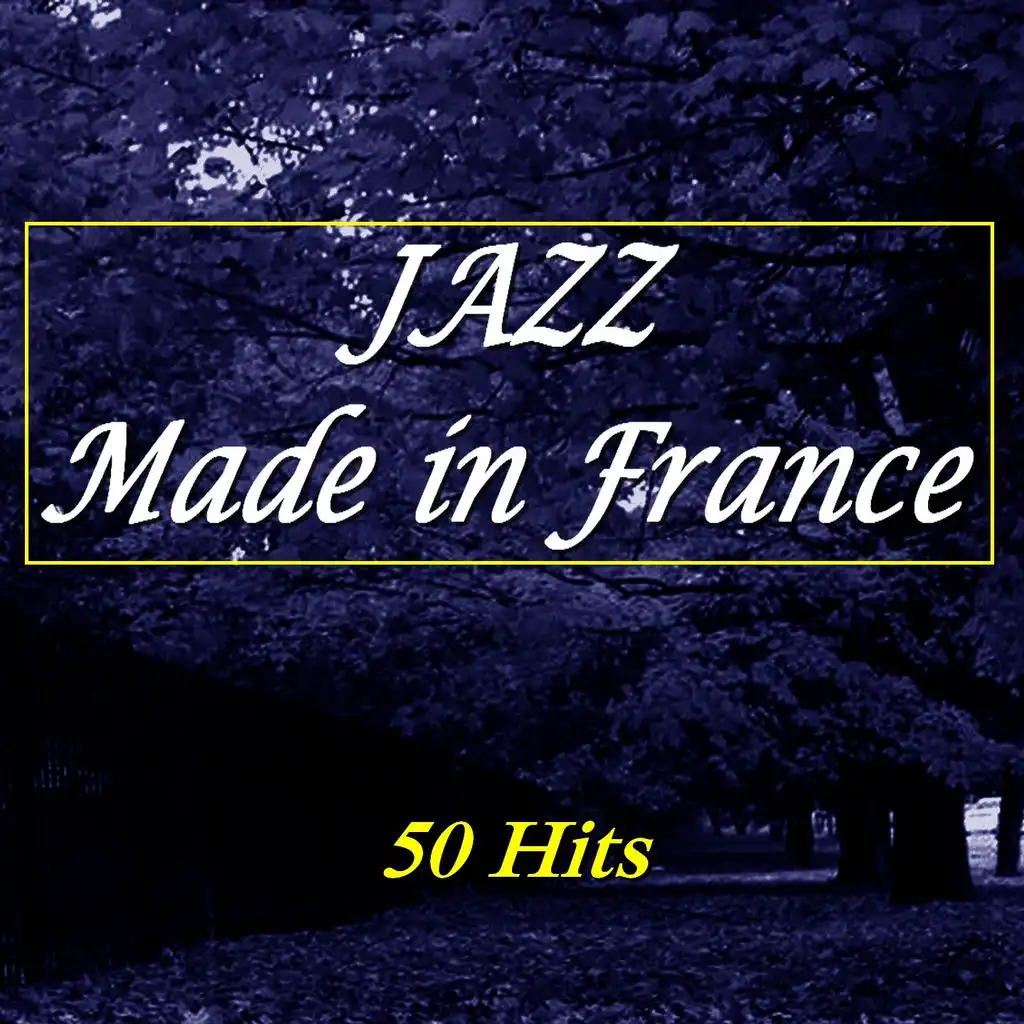 Jazz Made in France (50 Hits)