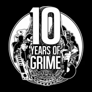 Slit Jockey Presents 10 Years of Grime