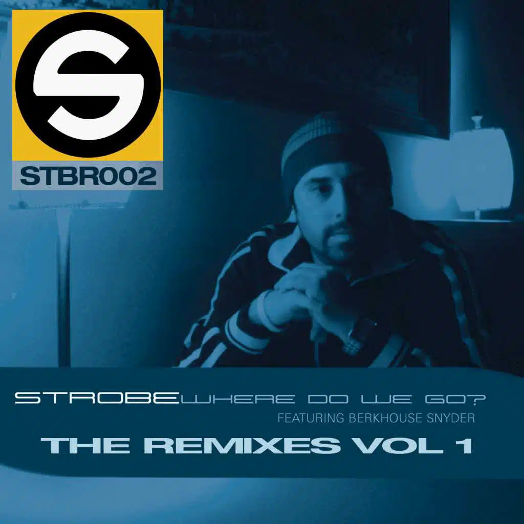 Where Do We Go? (The Remixes Volume 1)