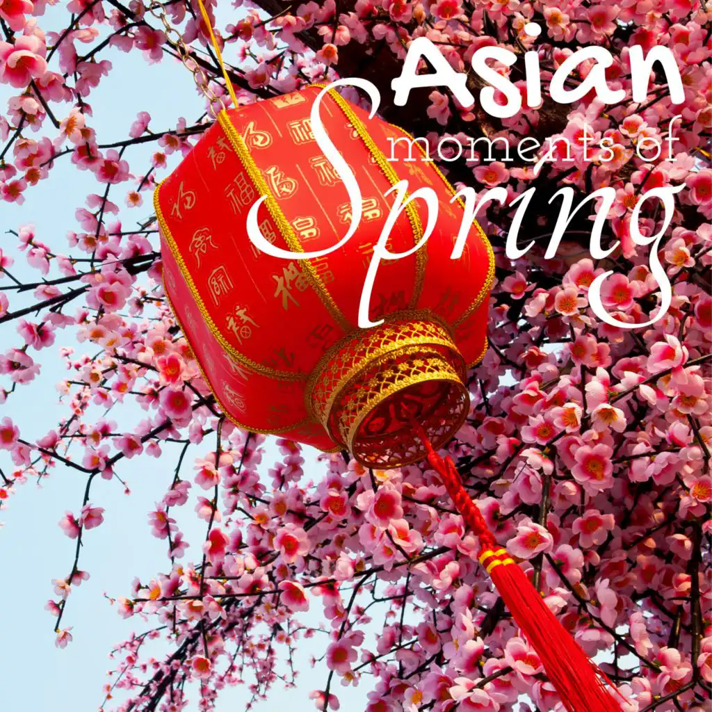 Asian Moments of Spring