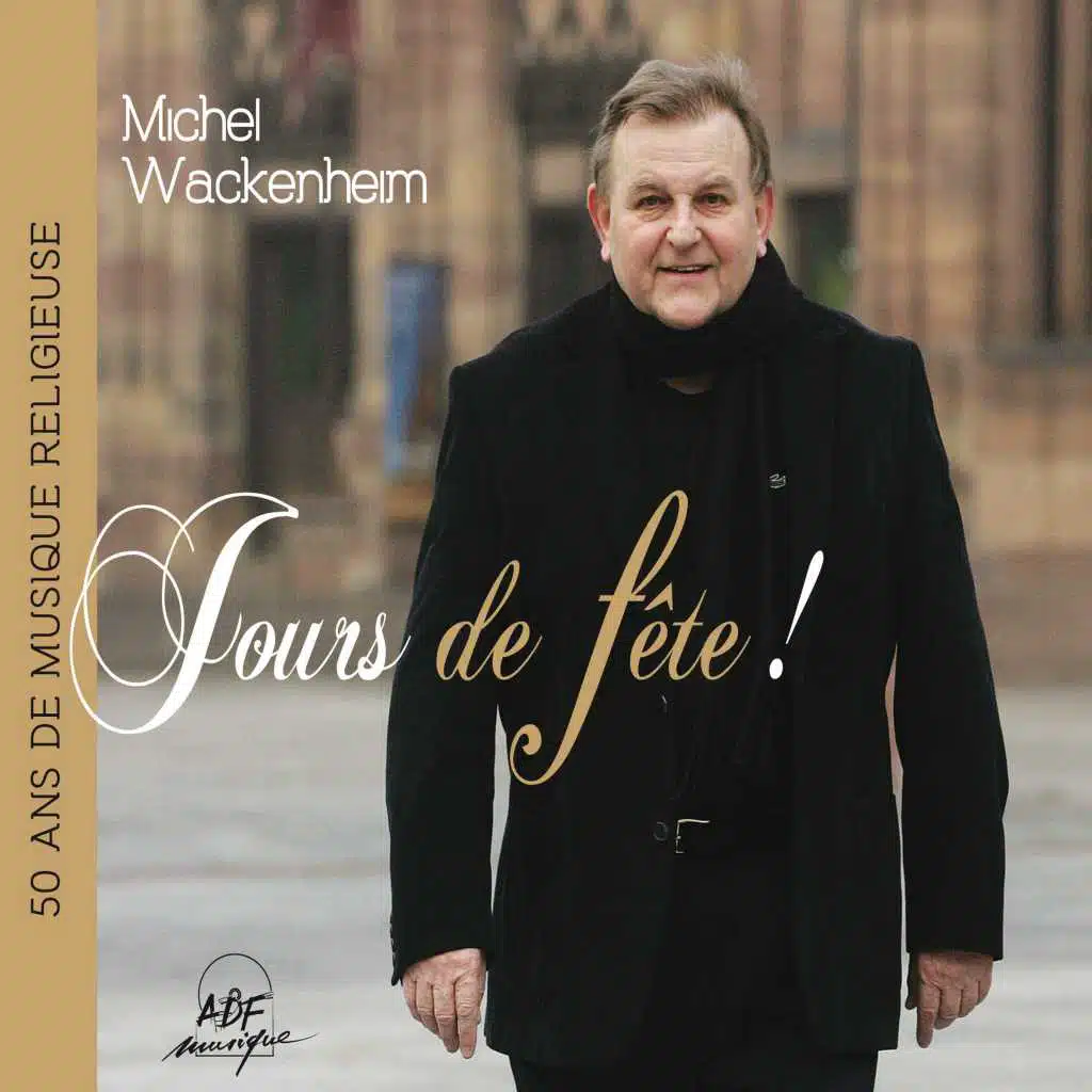 Jours de fête ! (50 ans de musique religieuse)