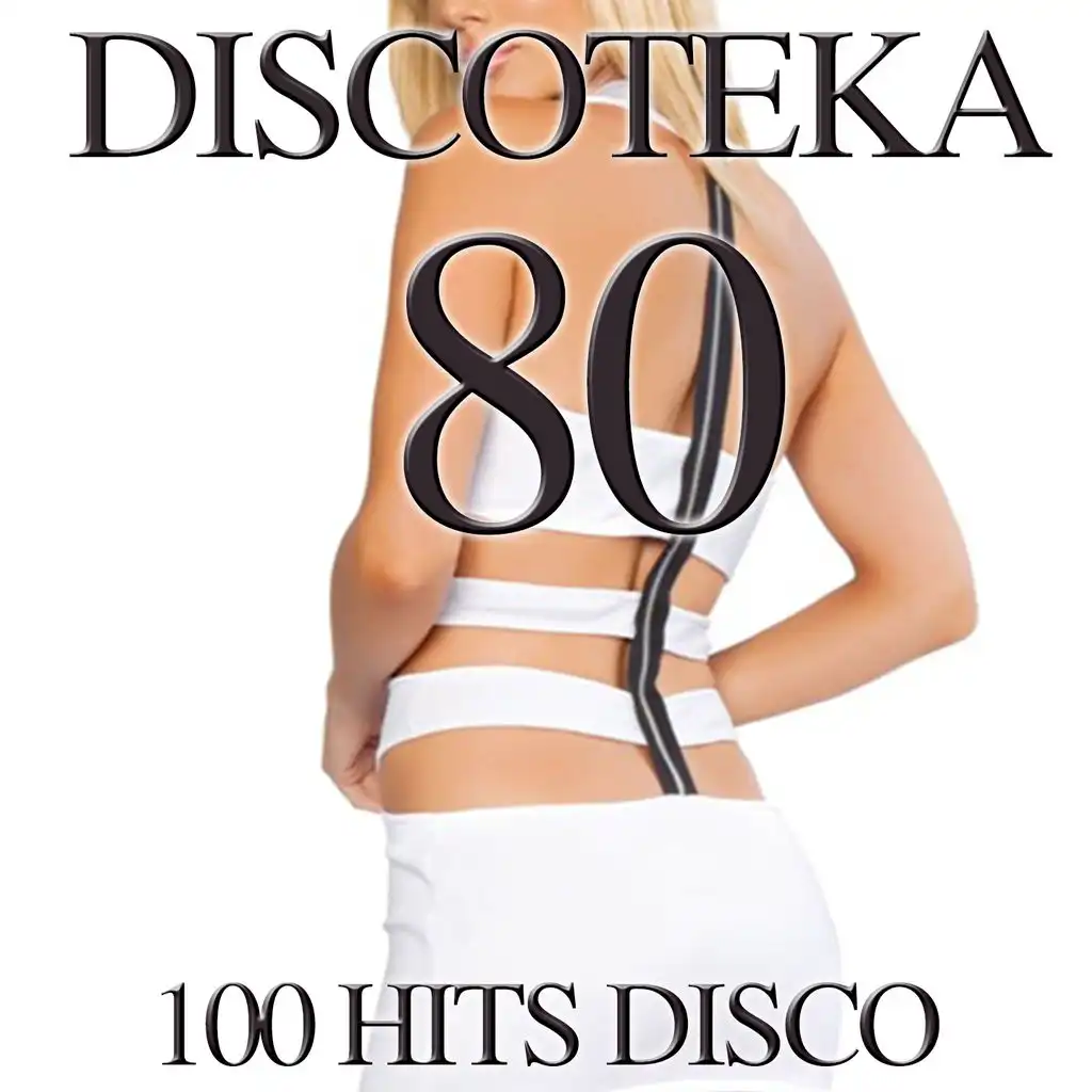 Discoteka 80 (100 Hits Disco)