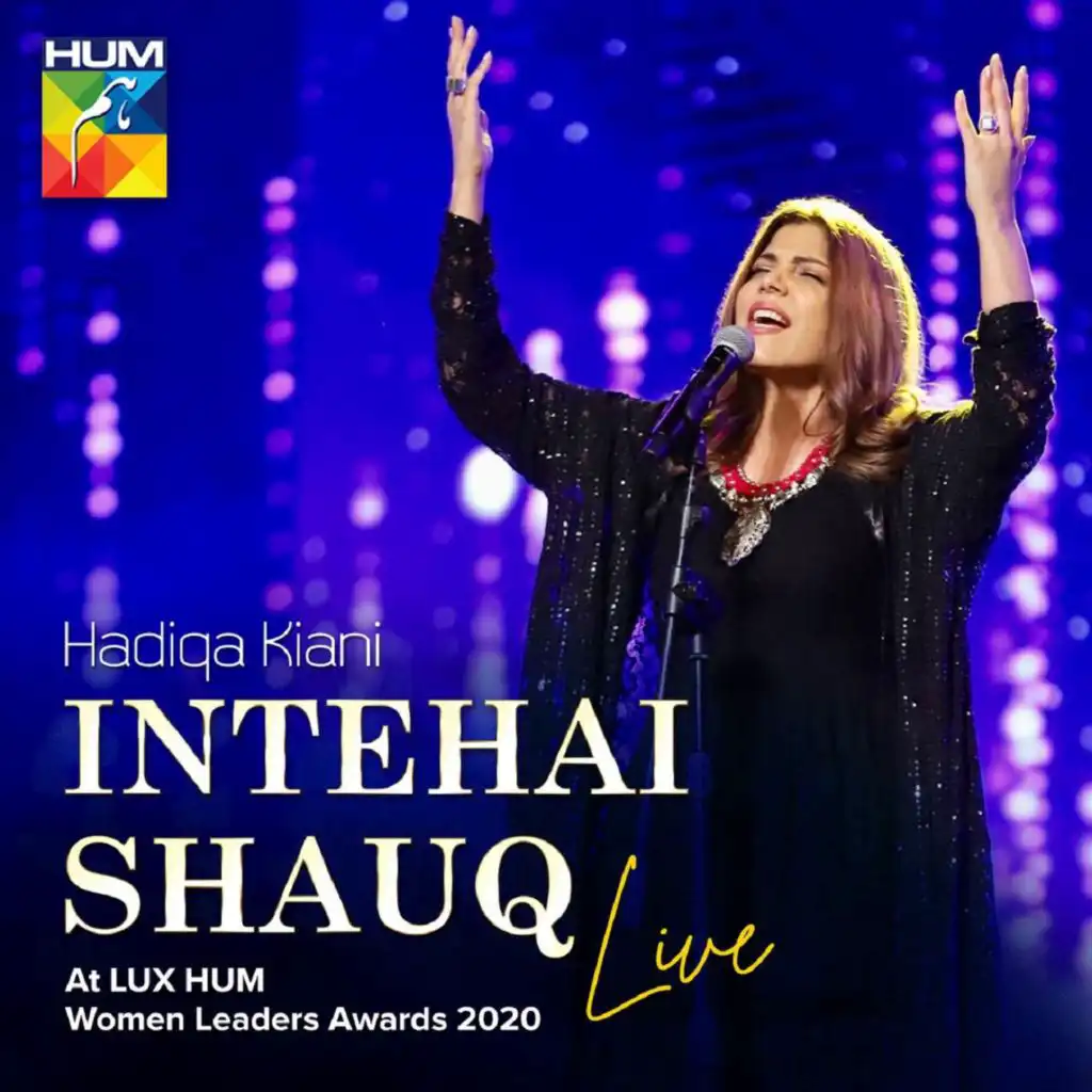 Intehai Shauq  (Live)