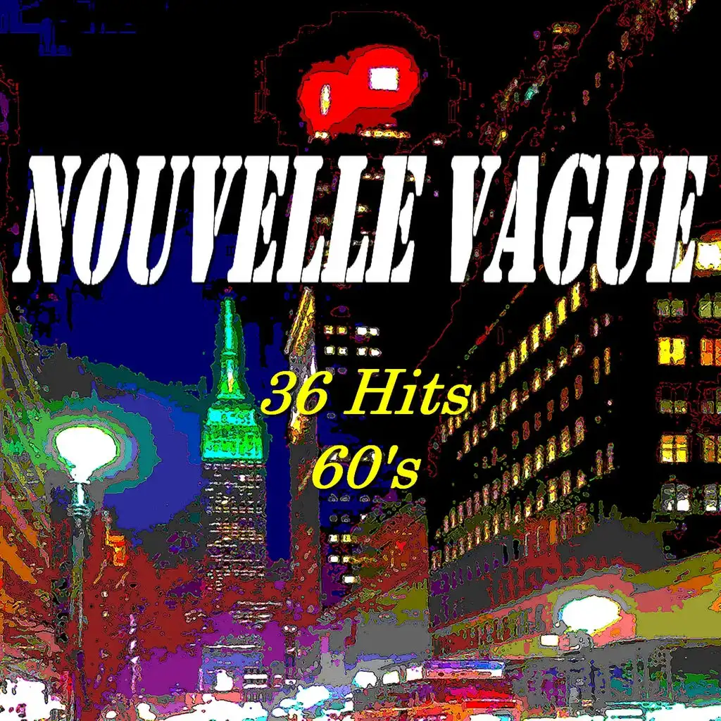 Nouvelle vague (36 Hits 60's)
